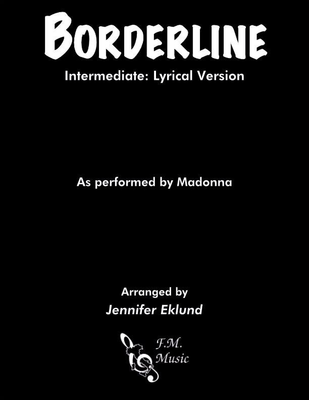 Borderline (Intermediate: Lyrical Version)